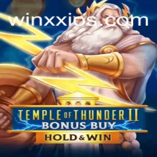 Temple of Thunder II Bonus Buy: Dive into the Electrifying World of Mythical Wins