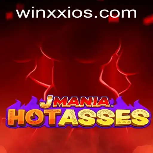 Discover the Exciting World of JManiaHotAsses and WIN XX